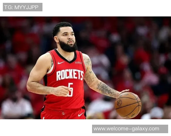 范弗里特谈火箭进攻效率超预期表达对球队现状的满意与惊喜